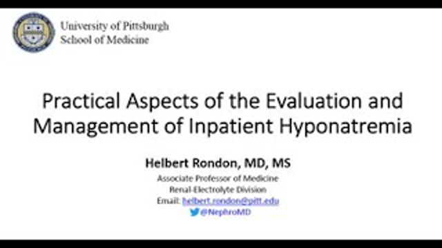 Practical Aspects of the Evaluation and Management of Inpatient Hyponatremia