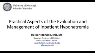 Practical Aspects of the Evaluation and Management of Inpatient Hyponatremia