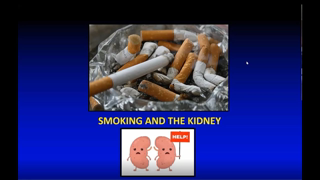 Leah Haseley, MD - Smoking and the Kidney