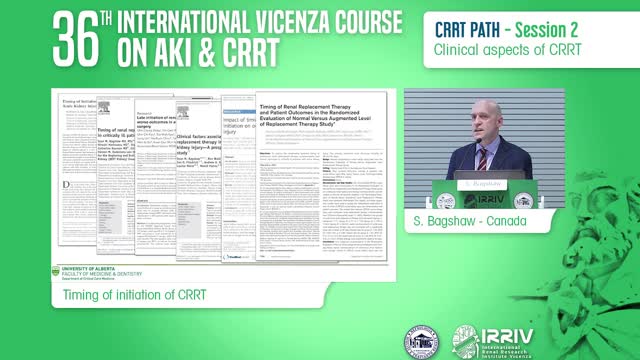 Timing of initiation of CRRT - S. Bagshaw