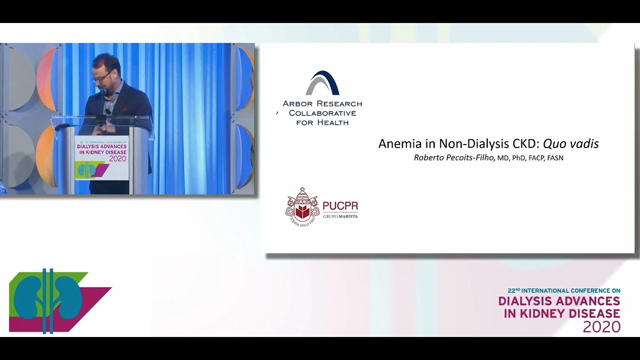 Anemia in non-dialysis CKD: Quo Vadis presented by Roberto Pecoits-Filho